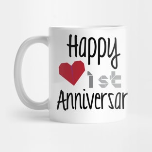 Happy 1st Anniversary Mug